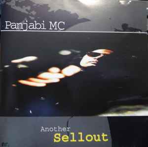 Panjabi MC – Another Sellout (1994, CD) - Discogs