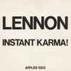 Lennon* With The Plastic Ono Band - Instant Karma