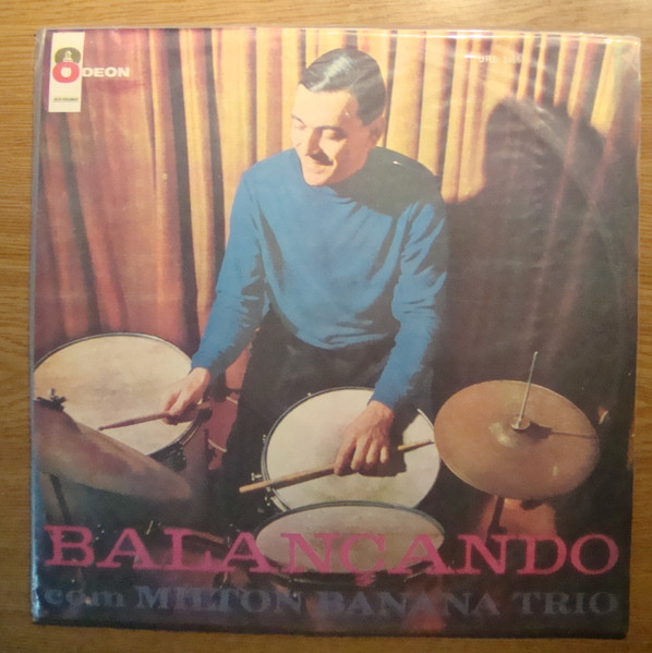 Milton Banana Trio – Balançando Com Milton Banana Trio (1966 