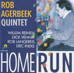 Rob Agerbeek Quintet - Home Run album cover
