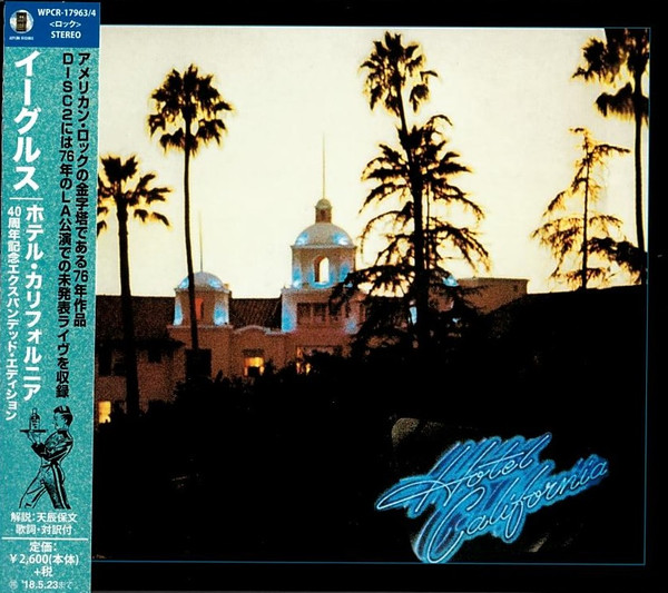 Eagles – Hotel California (2017, 40th Anniversary Expanded Edition 