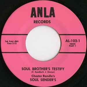 Soul Brother's Testify - Chester Randle's Soul Sender's