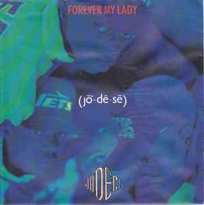 Jodeci – Forever My Lady (1991, Vinyl) - Discogs
