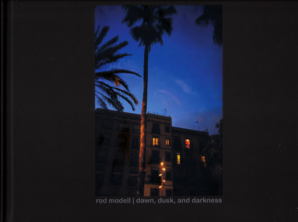 Rod Modell – Dawn, Dusk, And Darkness (2017, CD) - Discogs