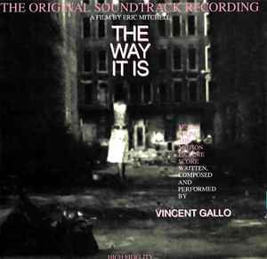 Vincent Gallo – The Way It Is (1993, Vinyl) - Discogs