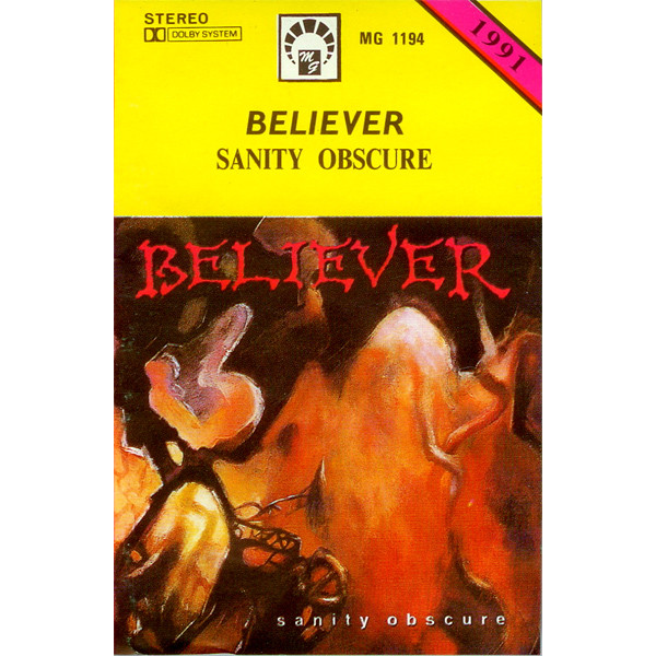 Believer - Sanity Obscure | Releases | Discogs