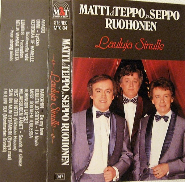 Matti & Teppo Ja Seppo Ruohonen – Lauluja Sinulle (1984, Vinyl) - Discogs