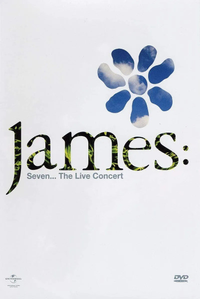 James – Seven...The Live Concert (2005, Region 0, DVD) - Discogs