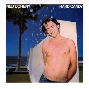 Ned Doheny - Hard Candy