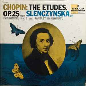 Frédéric Chopin - The Etudes, Op. 25 Complete; Impromptu No. 3 And Fantasy Impromptu album cover