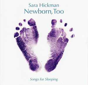 Sara Hickman - Newborn, Too album cover