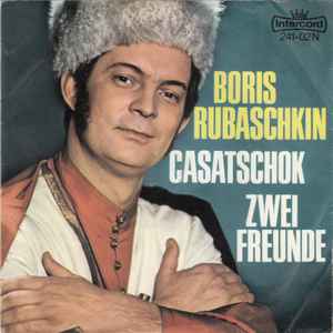 Boris Rubaschkin - Casatschok / Zwei Freunde Album-Cover