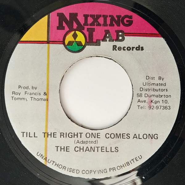 baixar álbum The Chantells - Till The Right One Come Along