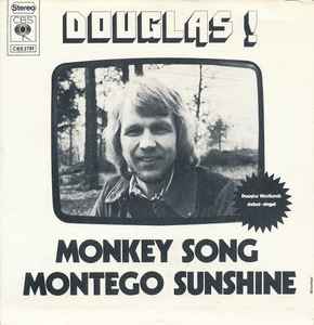 Douglas Westlund - Monkey Song / Montego Sunshine album cover