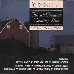Various - Academy Of Country Music's The 101 Greatest Country Hits - Vol. Seven:  Country Nights album cover