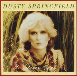 Dusty Springfield - It Begins Again....
