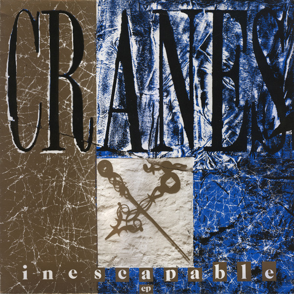Cranes – Inescapable EP (1990) LmpwZWc