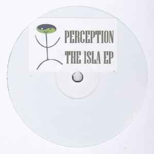 DJ Perception - The Isla EP