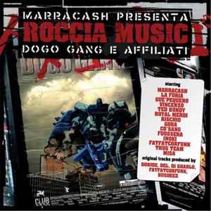 Marracash / Dogo Gang – Roccia Music (2005, CD) - Discogs