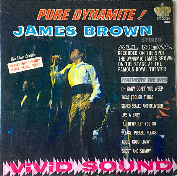 James Brown – Pure Dynamite! Live At The Royal (1964, Vinyl) - Discogs