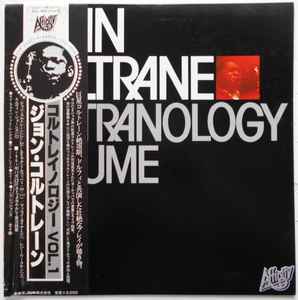 John Coltrane – Coltranology Volume one (1980, Vinyl) - Discogs
