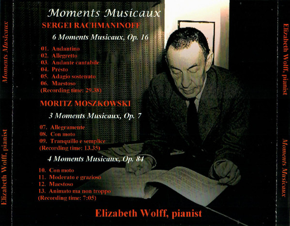 Album herunterladen Elizabeth Wolff Rachmaninoff Moszkowski - Moments Musicaux