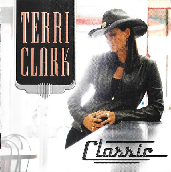 Greatest Hits: Terri Clark (CD) – Universal Music Group Nashville Store