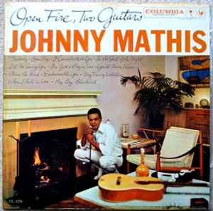 Johnny Mathis - Open Fire, Two Guitars