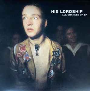 His Lordship - All Cranked Up EP album cover