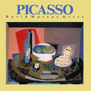 Picasso - David Murray Octet