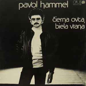Pavol Hammel - Čierna Ovca, Biela Vrana album cover