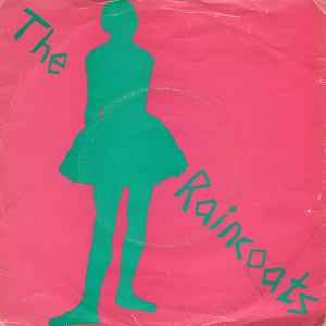 The Raincoats - Running Away / No Ones Little Girl album cover