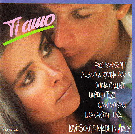 télécharger l'album Various - Ti Amo Love Songs Made In Italy