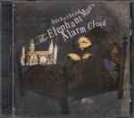 Cover of The Elephant Man's Alarm Clock, 2006, CD