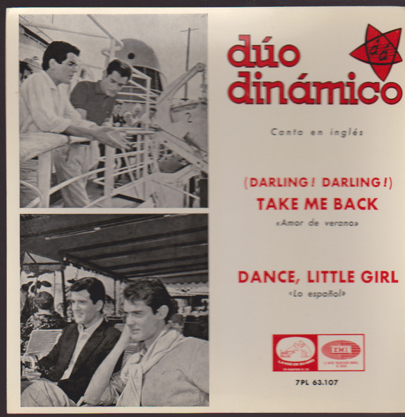 DUO DINAMICO CANTA EN INGLES - TAKE MA BACK / DANCE LITTLE GIRL - SPAIN