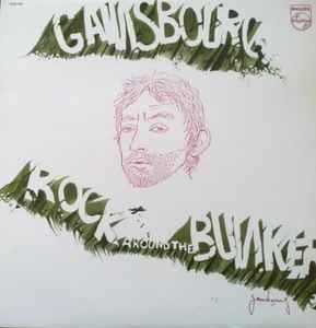 Gainsbourg – Rock Around The Bunker (Vinyl) - Discogs