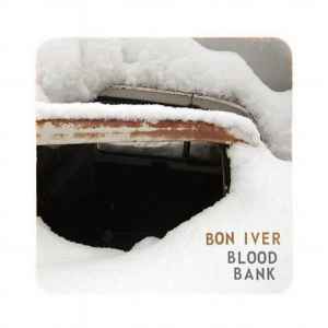 Bon Iver - Blood Bank album cover