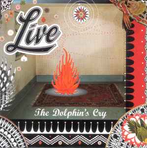 Live - The Dolphin's Cry