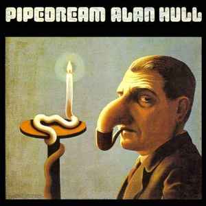 Alan Hull – Pipedream (1995, CD) - Discogs