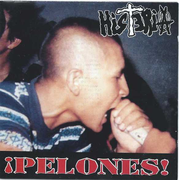 Histeria – ¡Pelones! (2003, CD) - Discogs