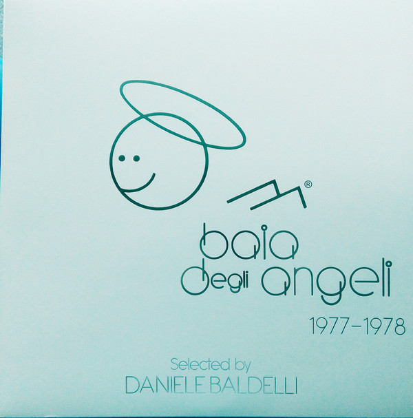 télécharger l'album Download Daniele Baldelli - Baia Degli Angeli 1977 1978 album