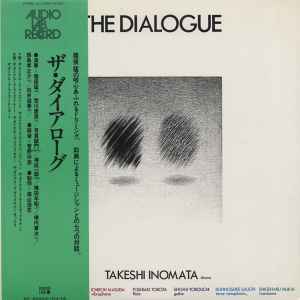 Takeshi Inomata – The Dialogue (Vinyl) - Discogs