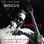 Cover of Mingus At The Bohemia, 2006-10-16, CD