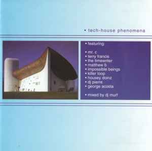 Tech-House Phenomena - DJ Murf