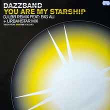 Dazz Band - You Are My Starship (Remixes) album cover