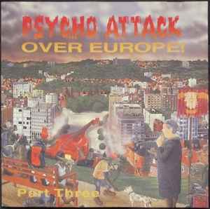 Psycho Attack Over Europe (1991, CD) - Discogs