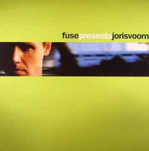 Fuse Presents Joris Voorn - Joris Voorn