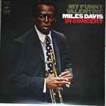Cover of My Funny Valentine - Miles Davis In Concert, 1972, Vinyl