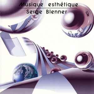 Serge Blenner - Musique Esthétique album cover