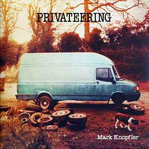 Mark Knopfler - Privateering album cover